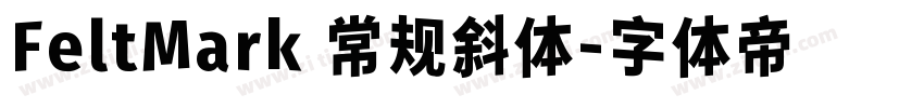 FeltMark 常规斜体字体转换